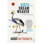 Birth of a Dream Weaver - ISBN 9781784701307