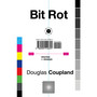 Bit Rot - ISBN 9780099510895