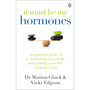It Must Be My Hormones - ISBN 9780718187798