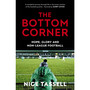 The Bottom Corner - ISBN 9780224100601