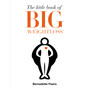 The Little Book of Big Weightloss - ISBN 9780593079423