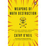 Weapons of Math Destruction - ISBN 9780141985411