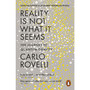 Reality Is Not What It Seems - ISBN 9780141983219