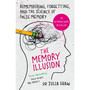 The Memory Illusion - ISBN 9781847947611