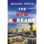 The New Koreans - ISBN 9781846045202