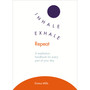 Inhale · Exhale · Repeat - ISBN 9781846045295