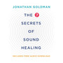 The 7 Secrets of Sound Healing - ISBN 9781781808290