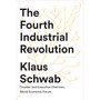 The Fourth Industrial Revolution - ISBN 9780241300756