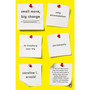 Small Move, Big Change - ISBN 9780241286517