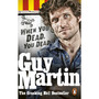 Guy Martin: When You Dead, You Dead - ISBN 9780753556672