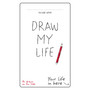 Draw My Life - ISBN 9781785032950