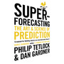 Superforecasting - ISBN 9781847947154