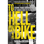 To Hell on a Bike - ISBN 9780552171311