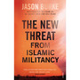 The New Threat From Islamic Militancy - ISBN 9781784701475