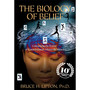 The Biology of Belief - ISBN 9781781805473