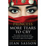 Princess More Tears to Cry - ISBN 9780857502865
