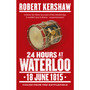 24 Hours at Waterloo - ISBN 9780753541449