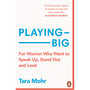 Playing Big - ISBN 9780099591528