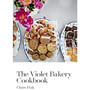 The Violet Bakery Cookbook - ISBN 9780224098502