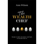 The Wealth Chef - ISBN 9781781804735