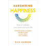 Hardwiring Happiness - ISBN 9781846043574
