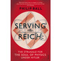Serving the Reich - ISBN 9780099581642