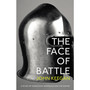 The Face Of Battle - ISBN 9781847922977