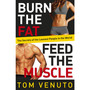Burn the Fat, Feed the Muscle - ISBN 9780091954925