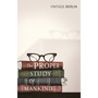 The Proper Study Of Mankind - ISBN 9780099582762