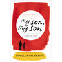 my son, my son - ISBN 9780099552680