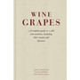 Wine Grapes - ISBN 9781846144462