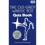 The Old Grey Whistle Test Quiz Book - ISBN 9781849905022