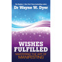 Wishes Fulfilled - ISBN 9781848508156