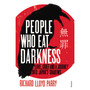 People Who Eat Darkness - ISBN 9780099502555
