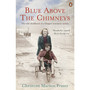 Blue Above the Chimneys - ISBN 9780241956724
