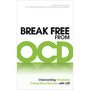 Break Free from OCD - ISBN 9780091939694