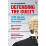 Defending the Guilty - ISBN 9780141042725