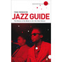 The Penguin Jazz Guide - ISBN 9780141048314