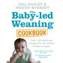 The Baby-led Weaning Cookbook - ISBN 9780091935283