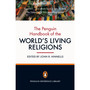 The Penguin Handbook of the World's Living Religions - ISBN 9780141035468
