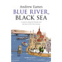 Blue River, Black Sea - ISBN 9780552775076