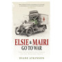 Elsie and Mairi Go to War - ISBN 9781848091351