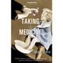 Taking the Medicine - ISBN 9781845951504