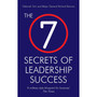 The 7 Secrets of Leadership Success - ISBN 9780091906931
