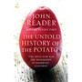 The Untold History of the Potato - ISBN 9780099474791