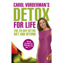 Carol Vorderman's Detox for Life: The 28 Day Detox Diet and Beyond - ISBN 9780753516812