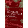 The Imperial Capitals of China - ISBN 9781845950101