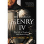 The Fears of Henry IV - ISBN 9781844135295