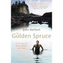 The Golden Spruce - ISBN 9780099515791