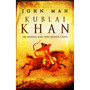 Kublai Khan - ISBN 9780553817188